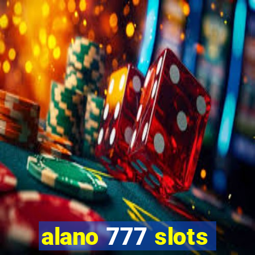 alano 777 slots