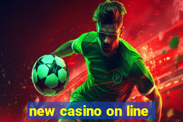 new casino on line