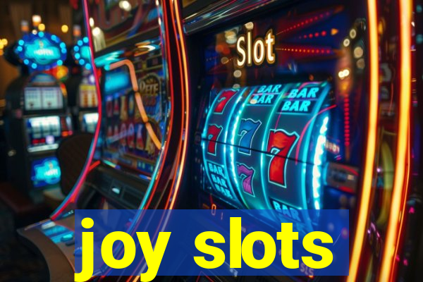 joy slots