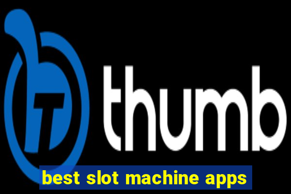 best slot machine apps