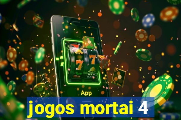 jogos mortai 4