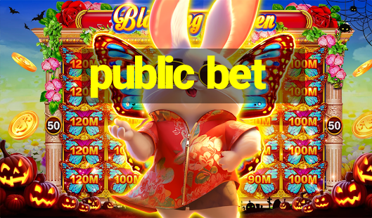 public bet