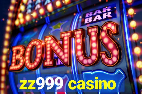 zz999 casino