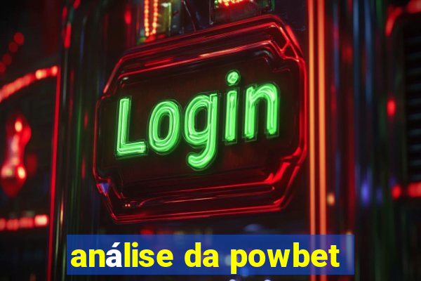 análise da powbet