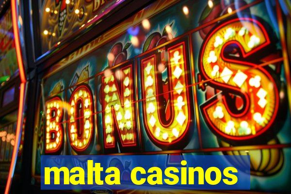 malta casinos