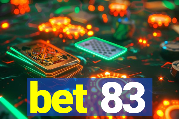 bet 83