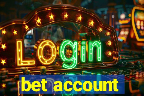 bet account