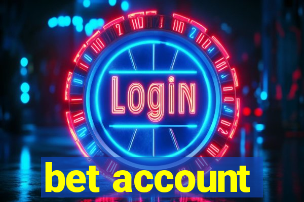 bet account