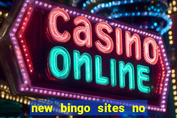 new bingo sites no deposit 2023