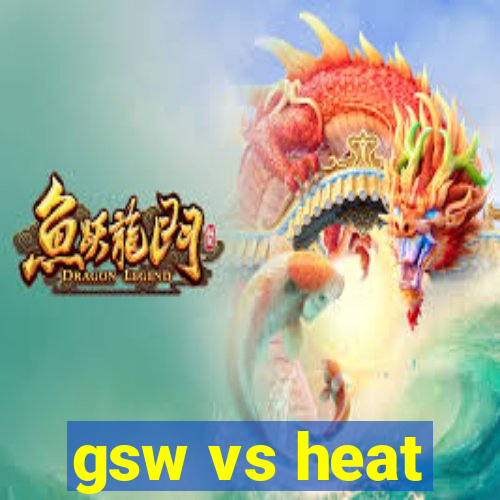 gsw vs heat