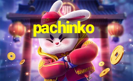 pachinko