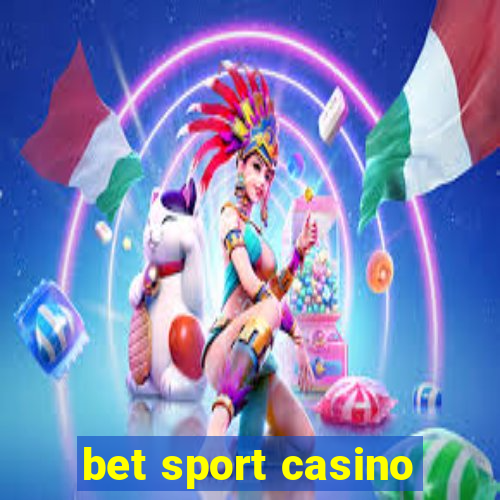 bet sport casino