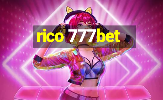 rico 777bet