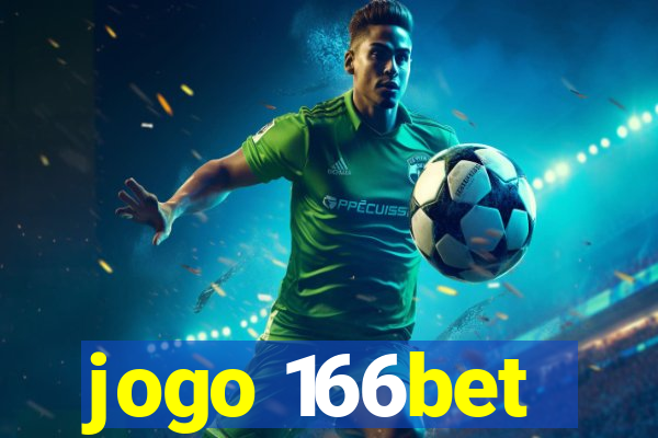 jogo 166bet