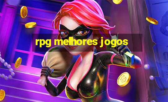 rpg melhores jogos