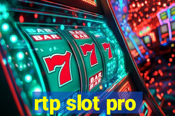 rtp slot pro