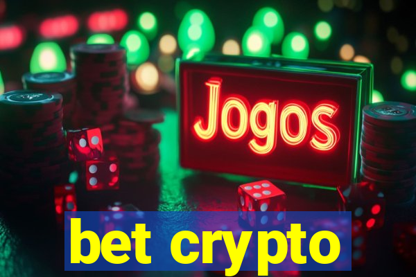 bet crypto