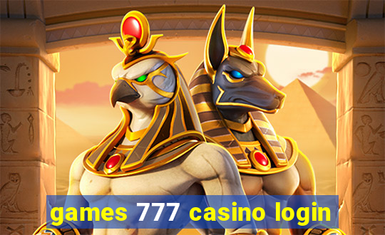 games 777 casino login