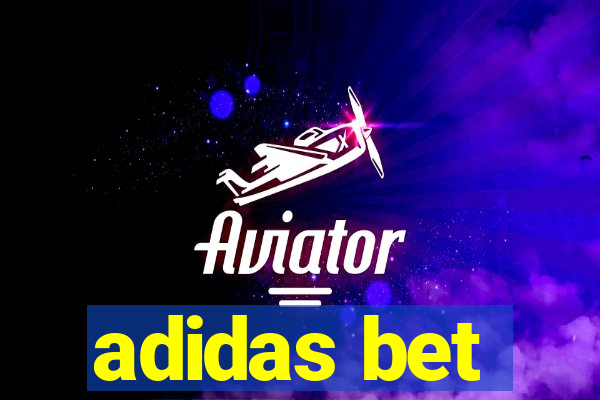 adidas bet