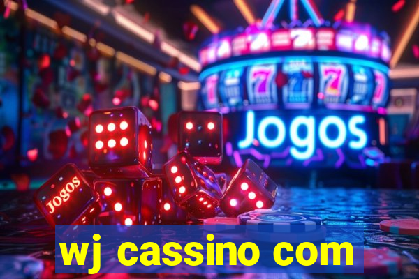 wj cassino com