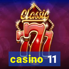 casino 11