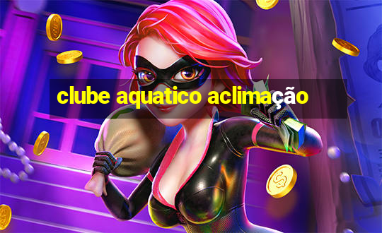 clube aquatico aclimação