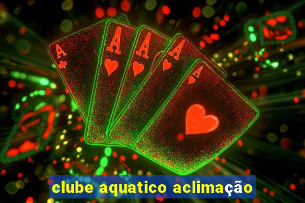 clube aquatico aclimação