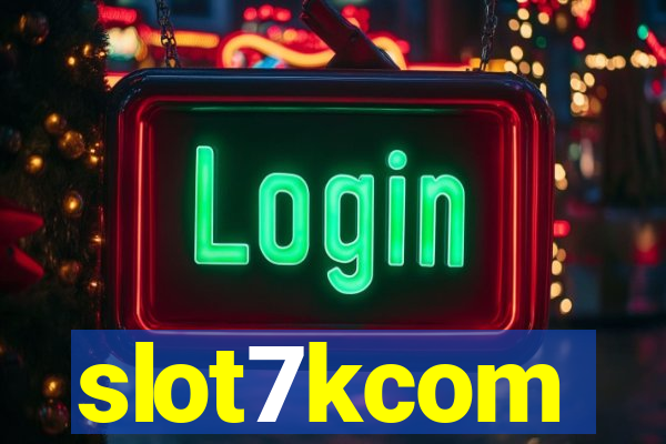 slot7kcom