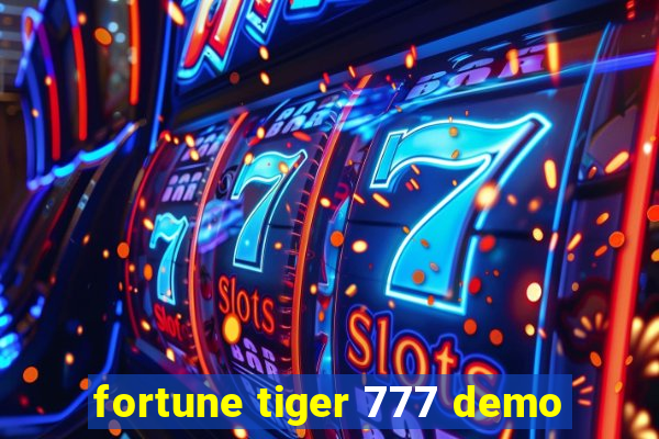 fortune tiger 777 demo