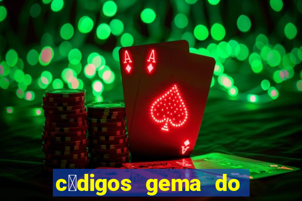 c贸digos gema do destino 2024