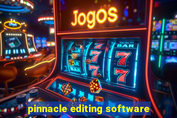 pinnacle editing software