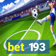 bet 193