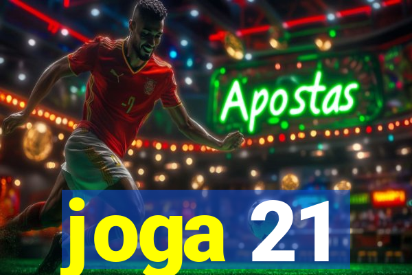 joga 21