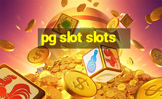 pg slot slots