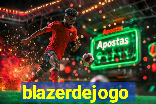 blazerdejogo