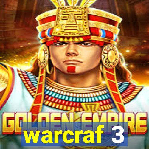 warcraf 3