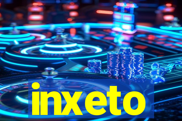 inxeto