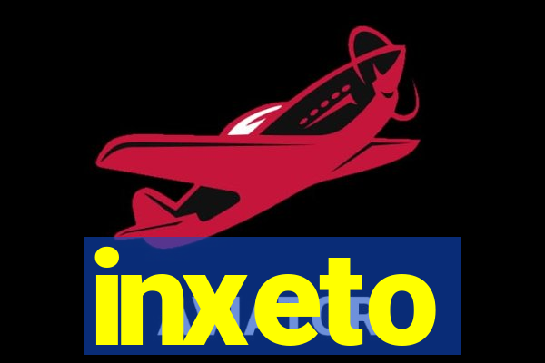 inxeto