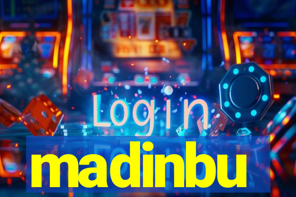 madinbu