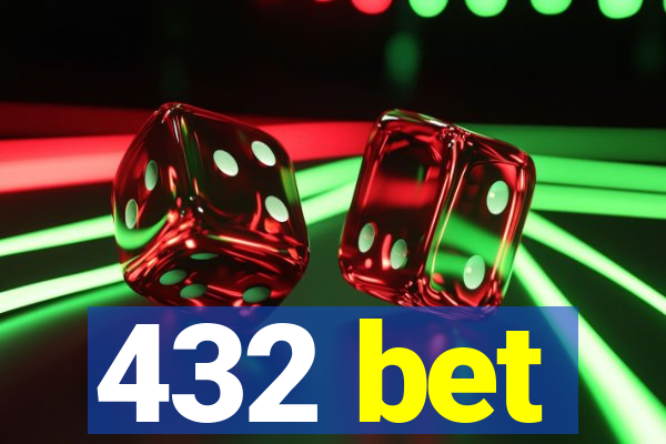 432 bet