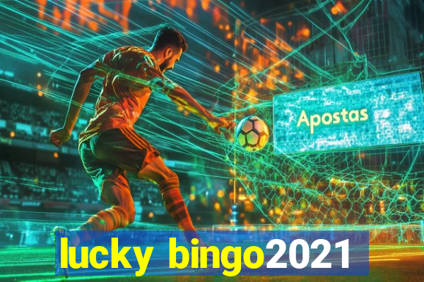 lucky bingo2021