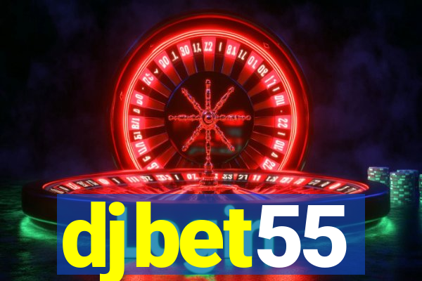 djbet55