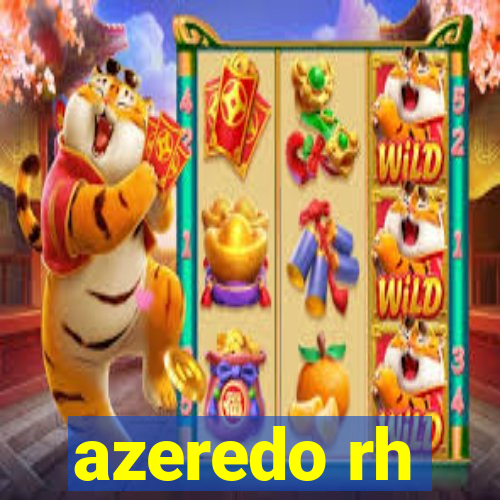 azeredo rh