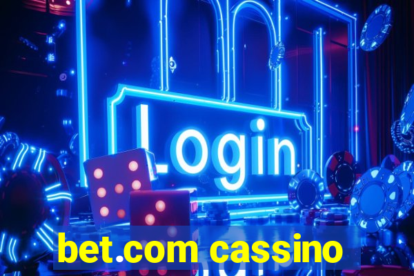 bet.com cassino