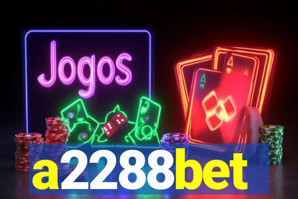 a2288bet