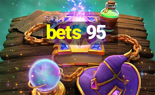 bets 95