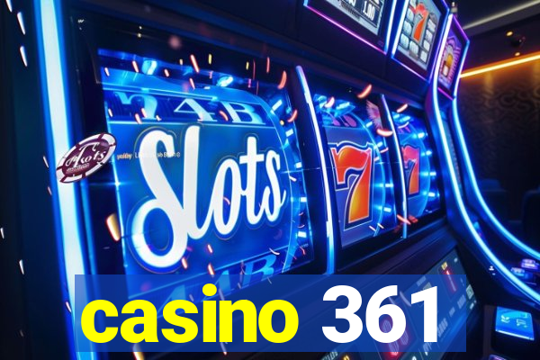 casino 361