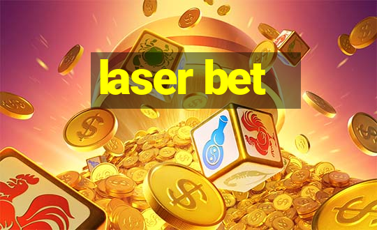 laser bet