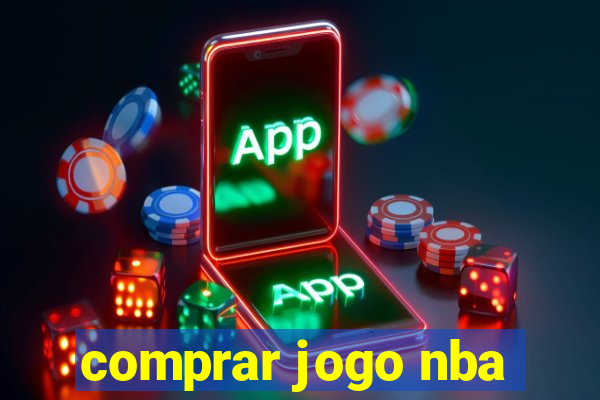 comprar jogo nba