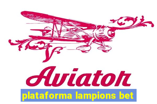 plataforma lampions bet